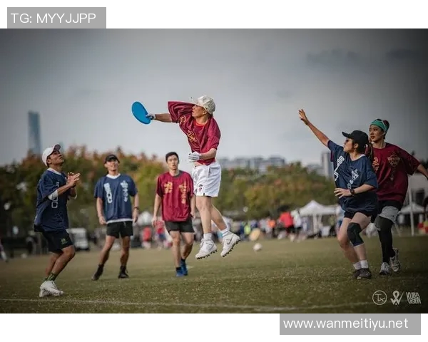 南京飞盘队领跑体育运动最新飞盘比赛经验分享TOP10精彩瞬间回顾